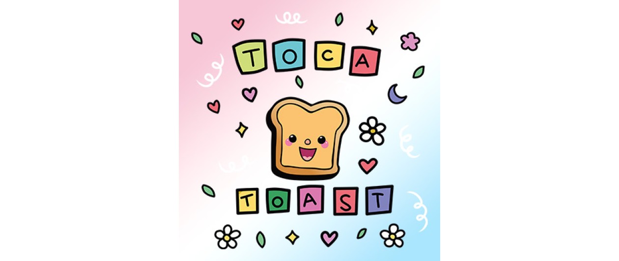 TocaToast